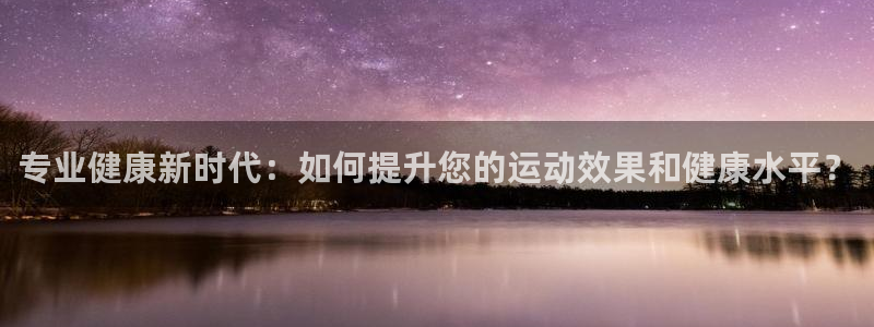 龙8国际手机版app